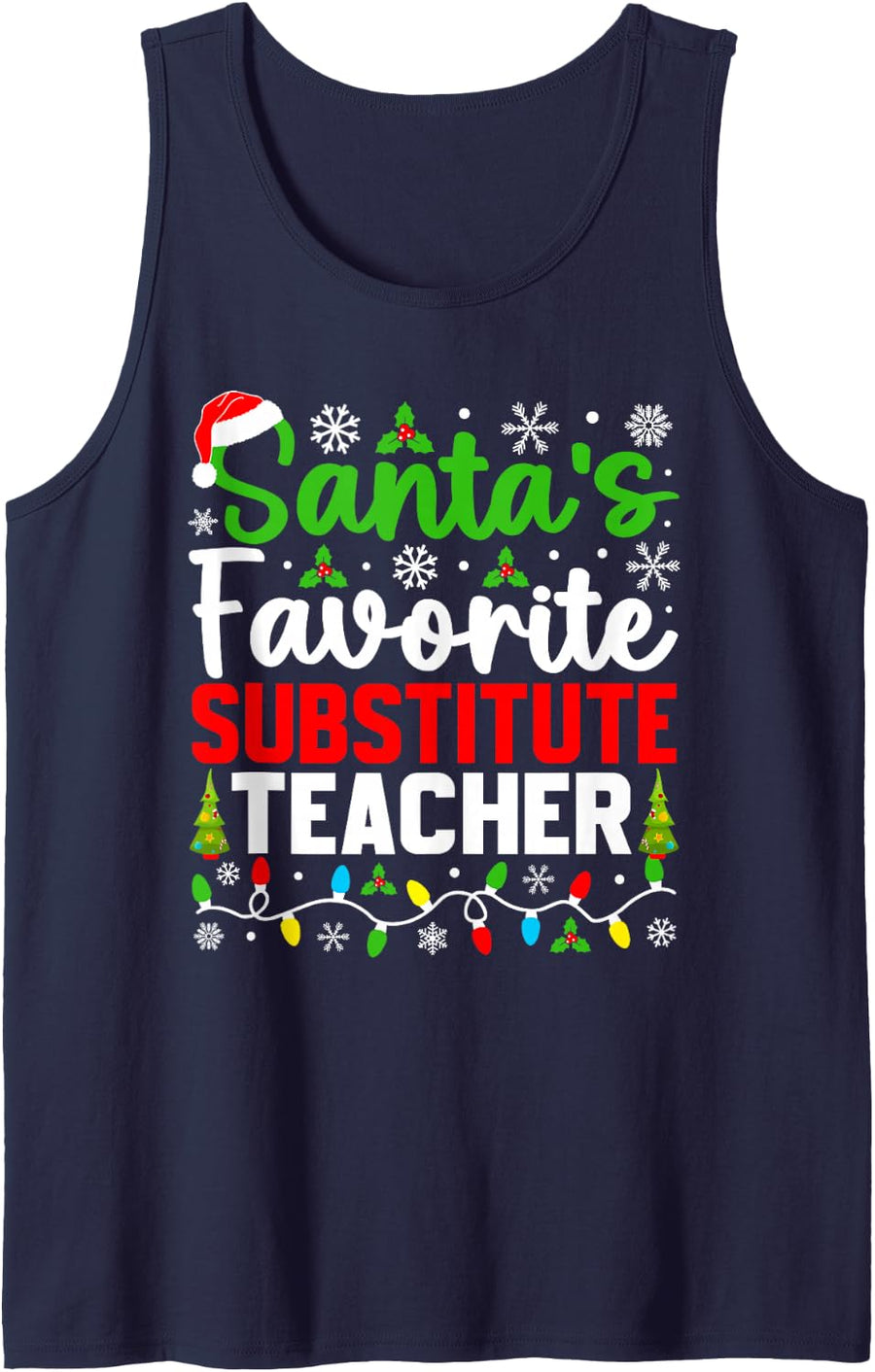 Santa's Favorite Substitute Teacher Funny Christmas Sleeveless Tank Top - Navy Blue