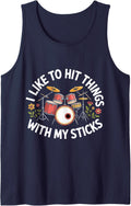 I Like to Hit Things with My Sticks Drummer Percussion - Tank Top - Navy Blue