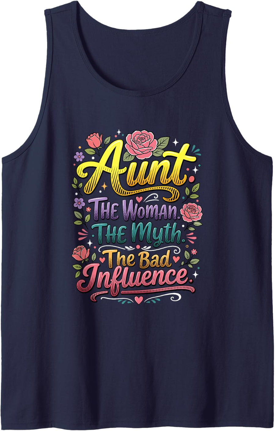 Aunt Life Auntie The Woman The Myth Bad Influence Sleeveless Tank Top - Navy Blue