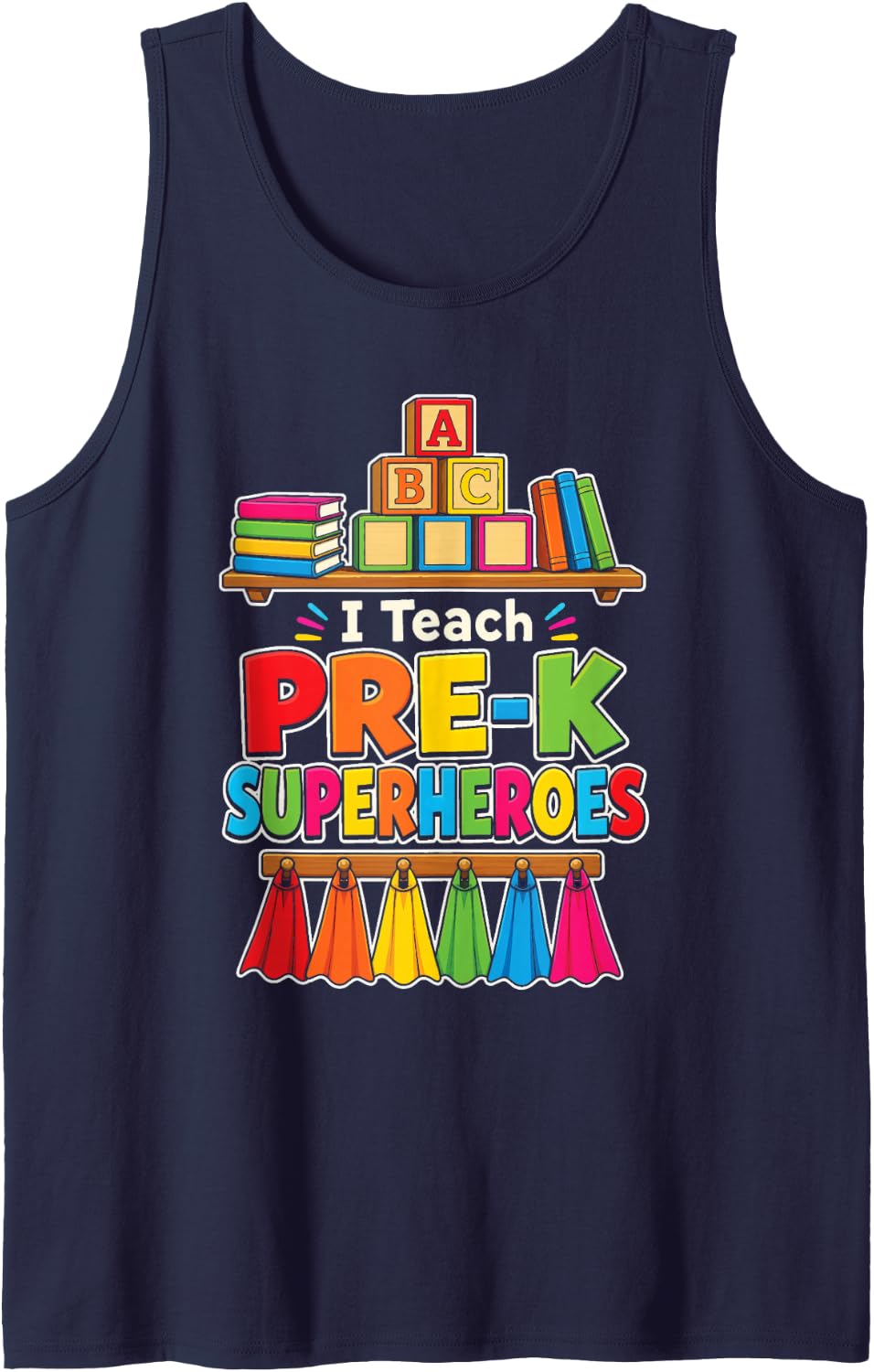 Pre-K Teacher I Teach Superheroes Preschool Elementary Sleeveless Tank Top - Navy Blue
