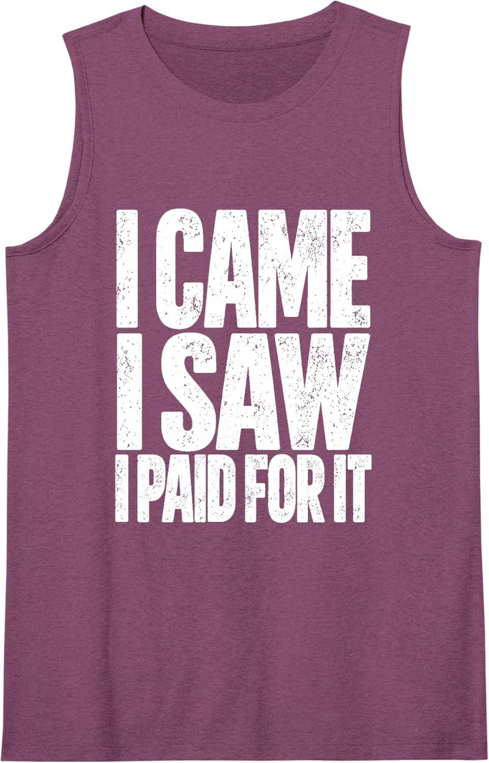 I Came I Saw I Paid for It Funny Money Saying Sleeveless Tank Top - Purple