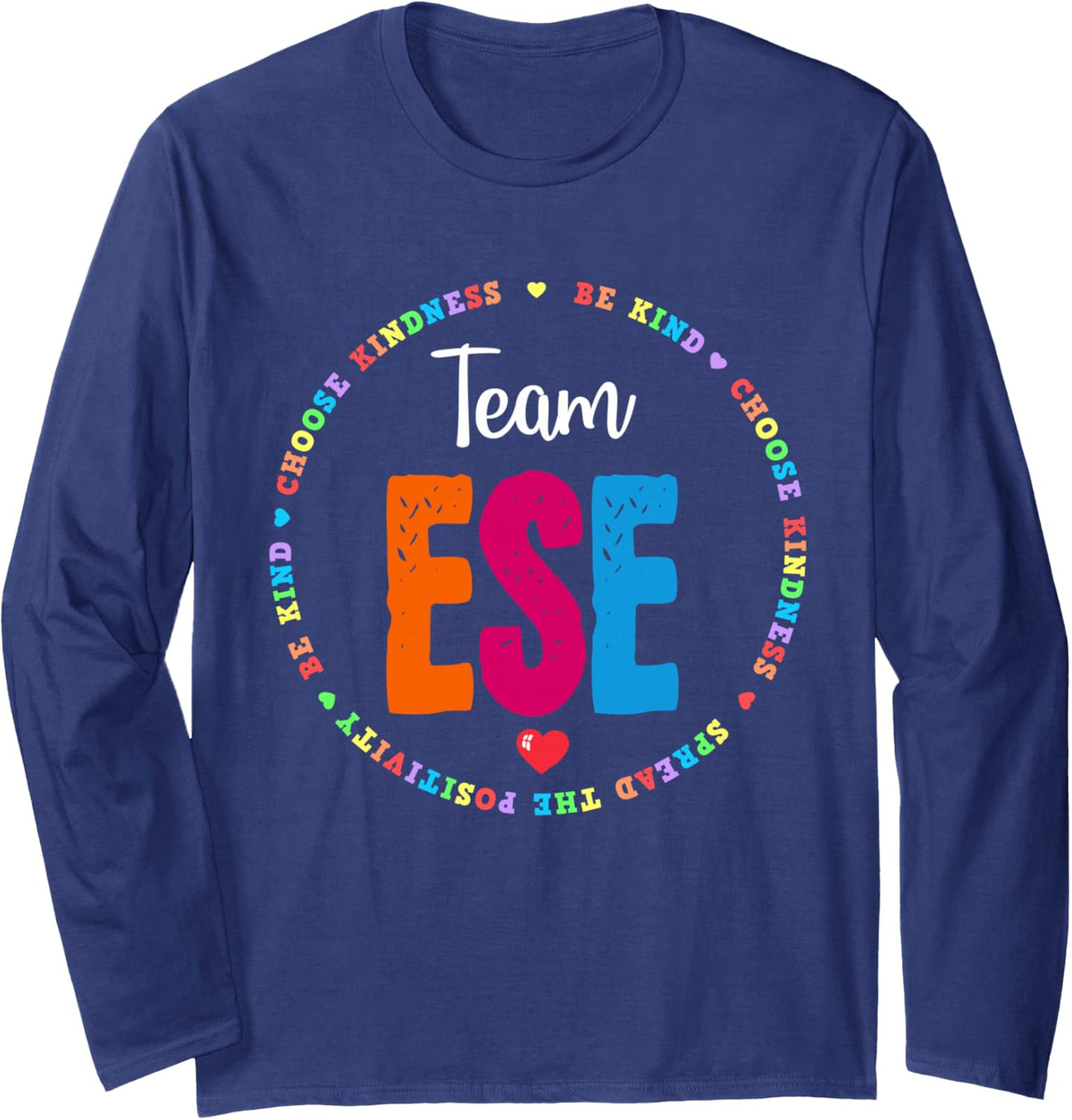 Matching First Last Day ESE Team Teacher Student Tribe Long Sleeve T-Shirt - Adult Unisex Navy Blue