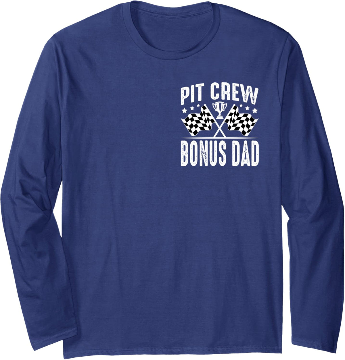 Race Car Birthday Party Racing Family Bonus Dad Pit Crew Long Sleeve T-Shirt - Adult Unisex Navy Blue