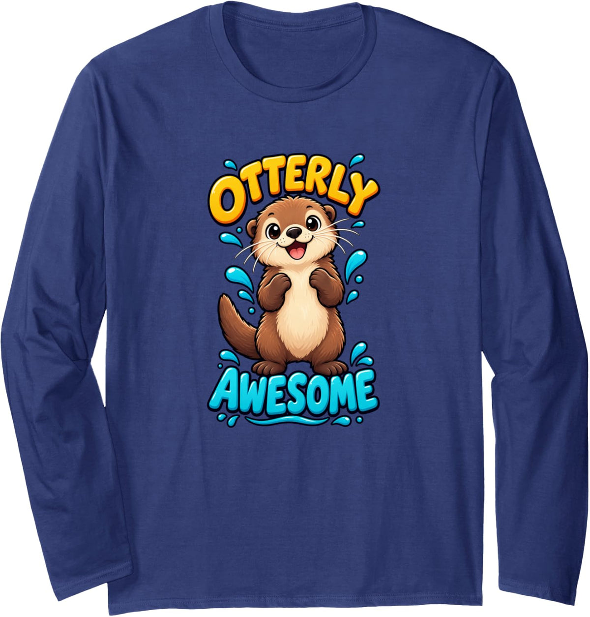 Otterly Awesome Cute Otter Animal Pun Long Sleeve T-Shirt - Adult Unisex Navy Blue