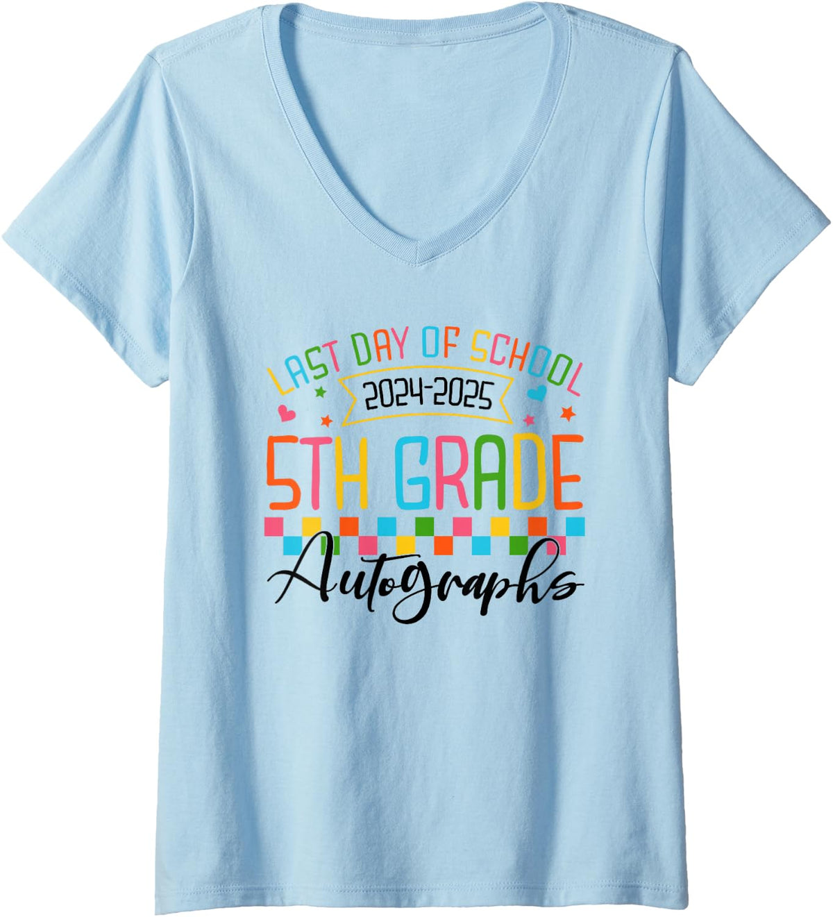 Women's Autograph 5th Grade Graduation Party 2025 Last Day of School V-Neck T-Shirt - Baby Blue