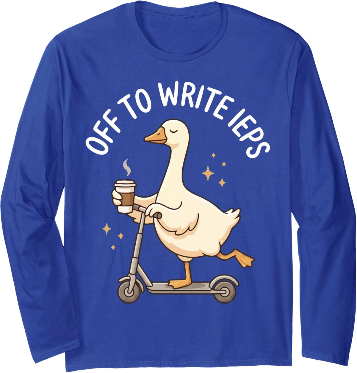 Off to Write IEPs Long Sleeve T-Shirt - Adult Unisex Royal Blue
