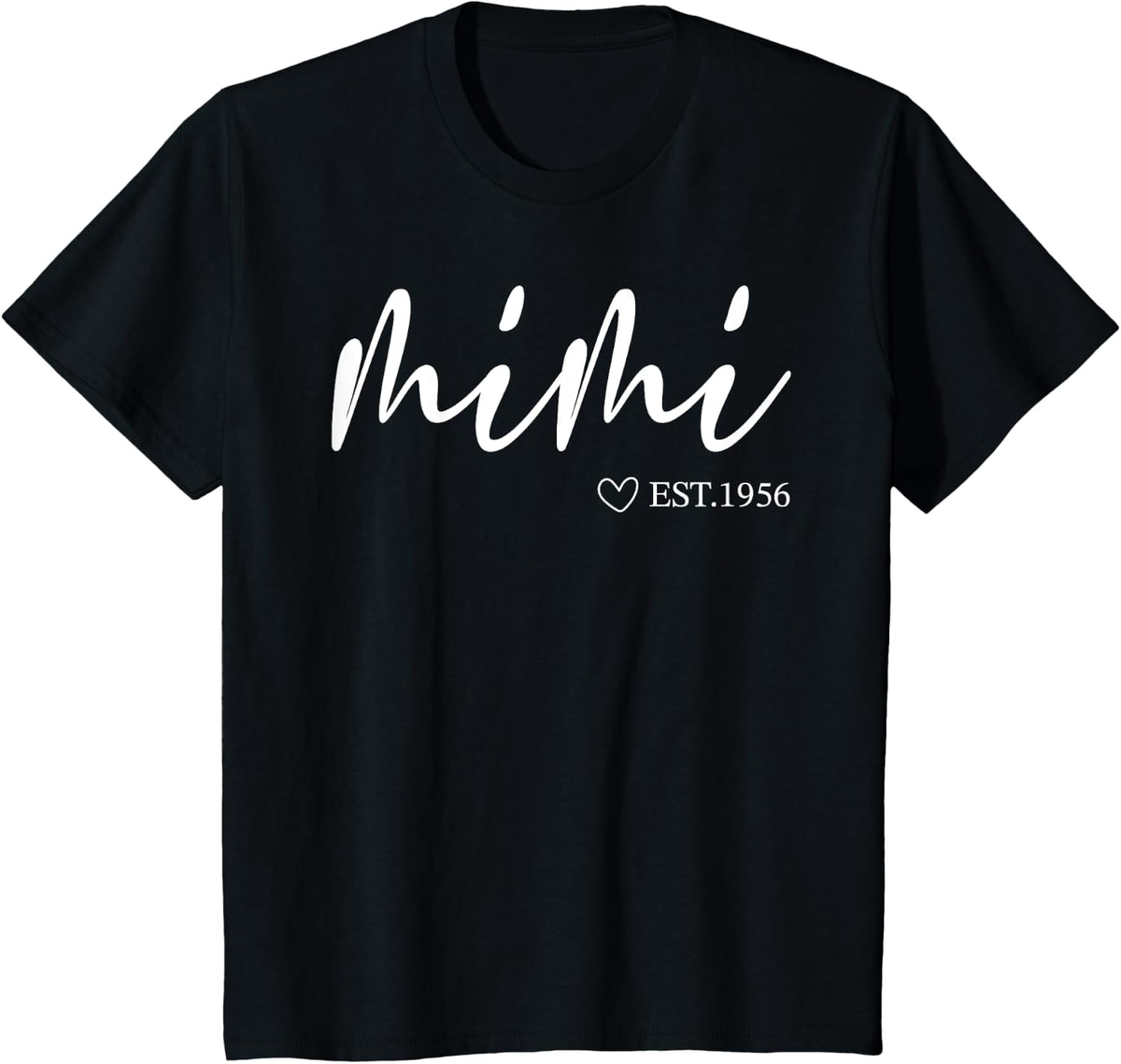 Womens Mimi Est 1956 Mothers Day | Birthday Clothing For T-Shirt - Black