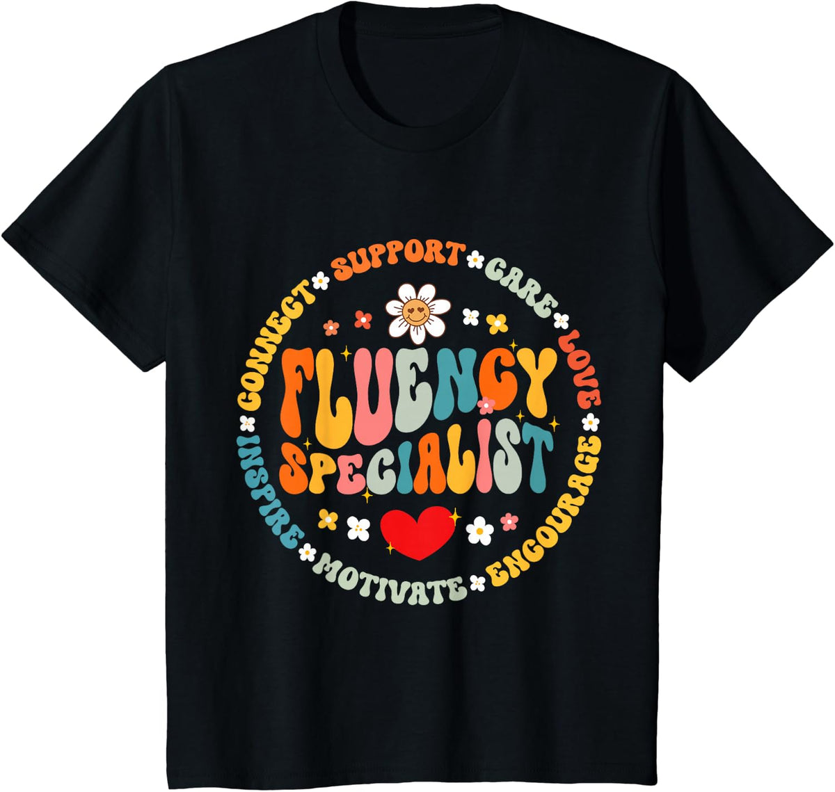 Groovy Fluency Specialist Appreciation Speech Therapist T-Shirt - Black
