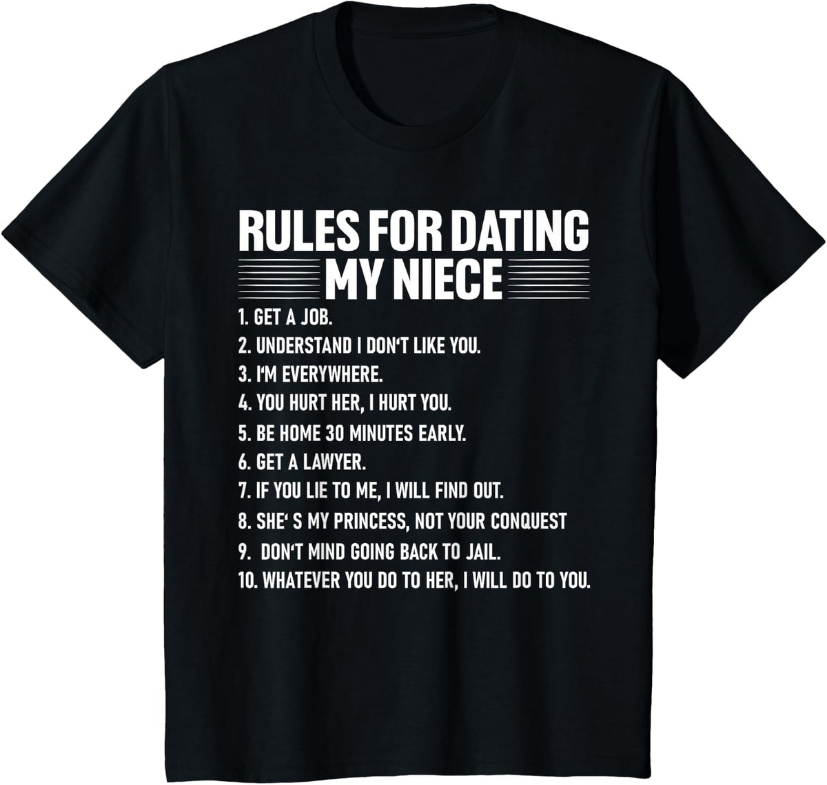 Rules For Dating My Niece Funny Dad Daughter Fathers Day T-Shirt - Black