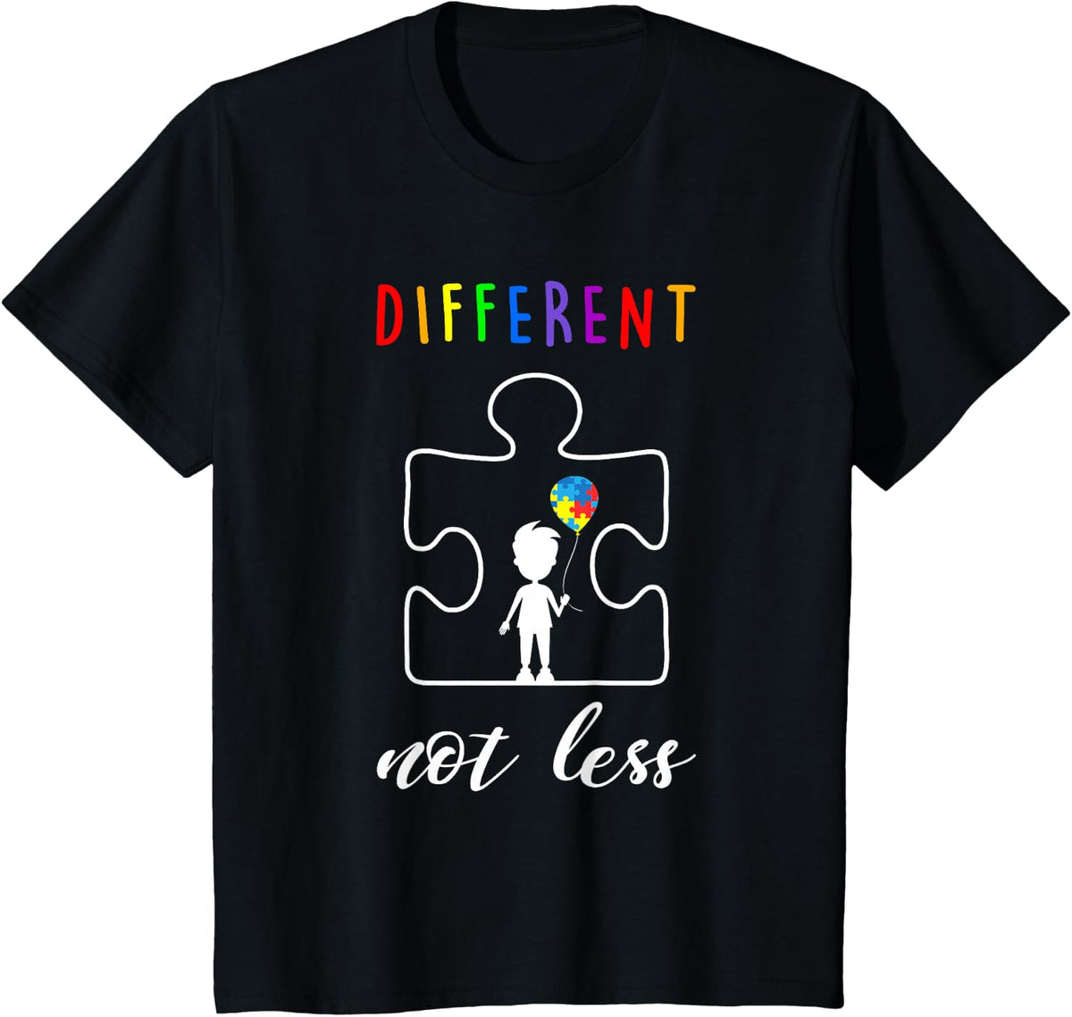Autism Awareness - Different Not Less T-Shirt - Black