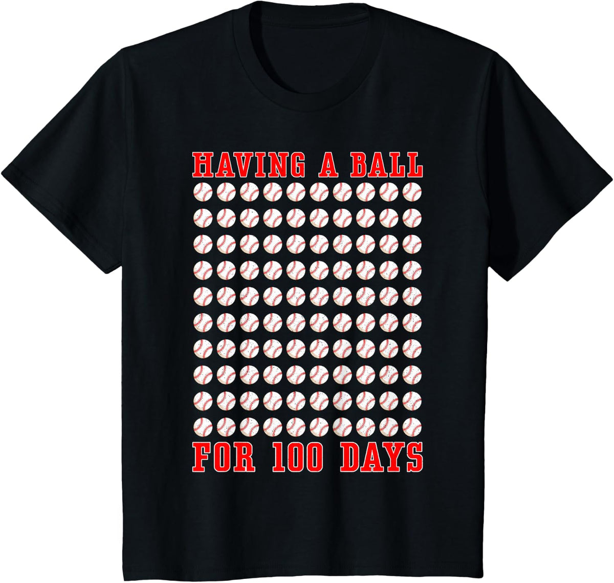 Having A Ball For 100 Days Of School 100th Baseball Kids T-Shirt - Black