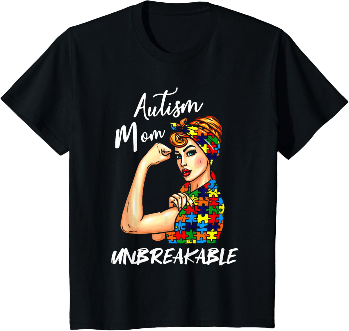 Unbreakable Autism Mom Messy Bun Autism Awareness Day Women T-Shirt - Black
