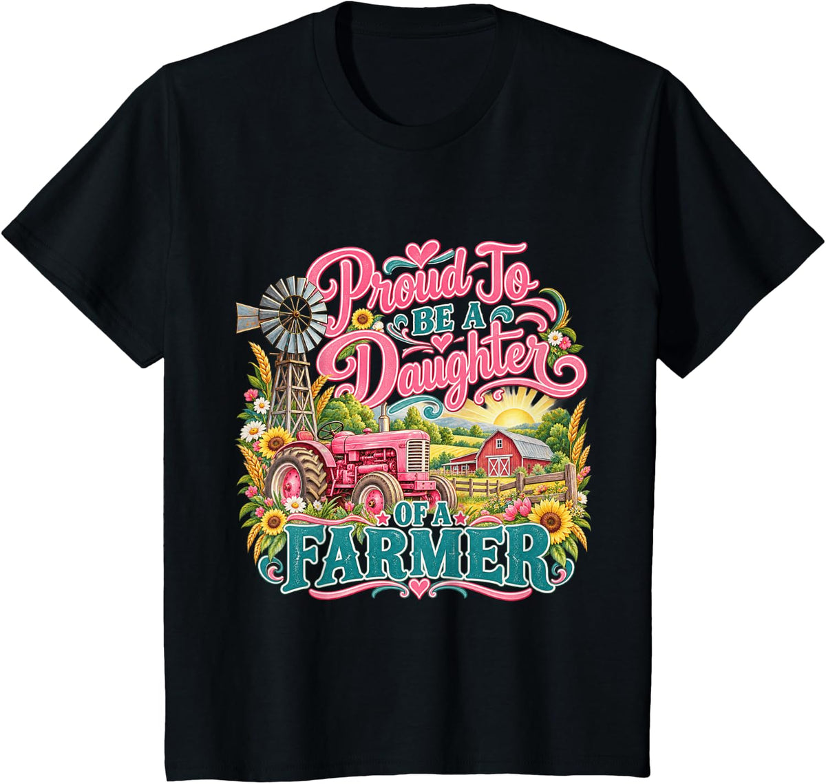 Farmer Proud to Be A Daughter of A Farmer T-Shirt - Black