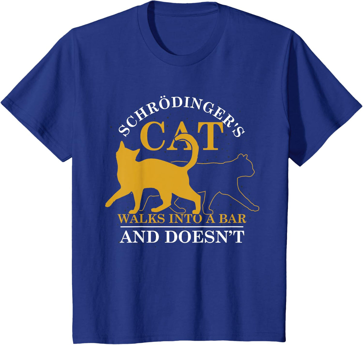 Physicist Humor Funny Scientist Gift Schroedingers Cat T-Shirt - Royal Blue