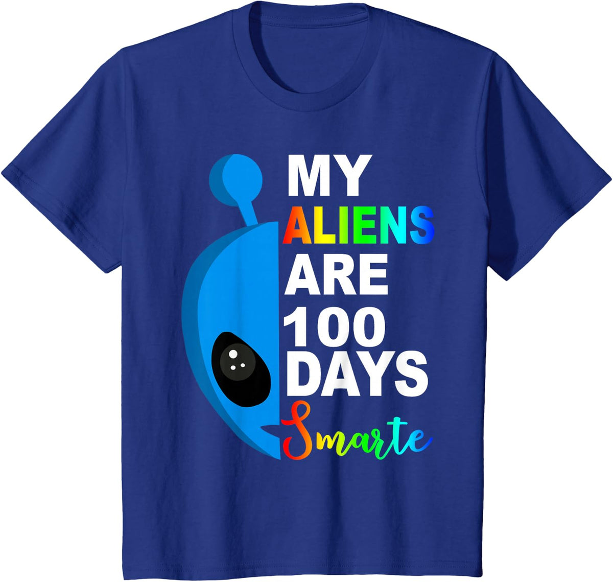 100 Days Smarter 100th Day Of School Aliens Tee Shirt Gifts For Kids Boys Girls - Royal Blue