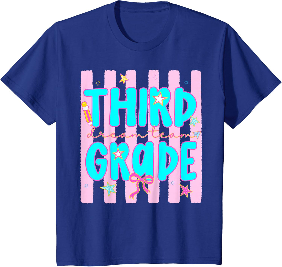 Third Grade Dream Team T-Shirt for Teachers Students Back to School Tees - Royal Blue
