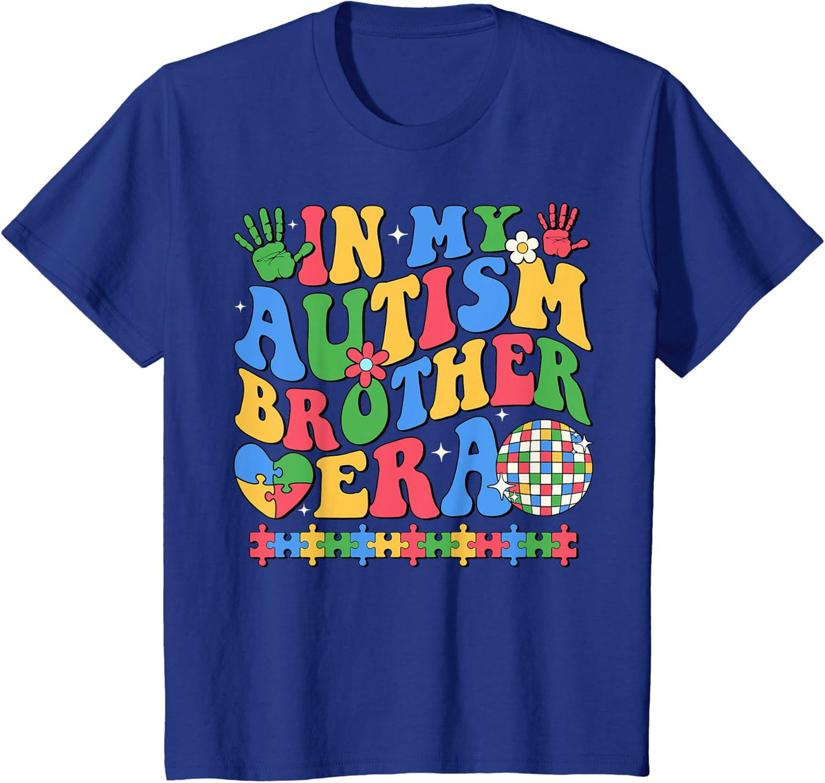 In My Autism Brother Era Retro Disco Autism Awareness Month T-Shirt - Royal Blue