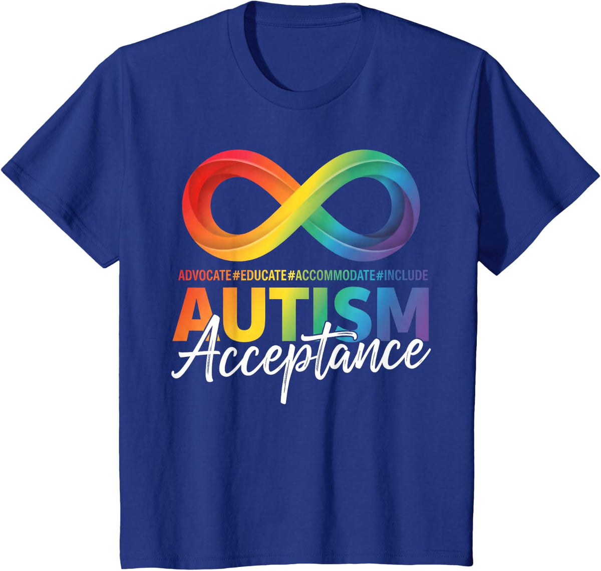 Autism Awareness Acceptance Infinity Symbol Special Ed T-Shirt - Royal Blue