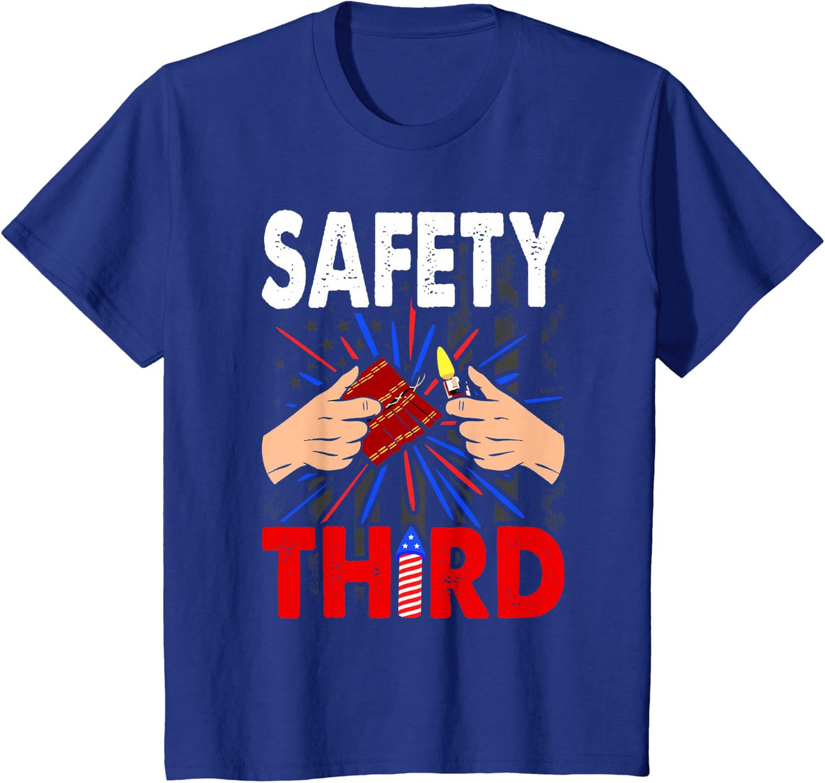 4th of July Patriotic fireworks Safety Third T-Shirt - Royal Blue
