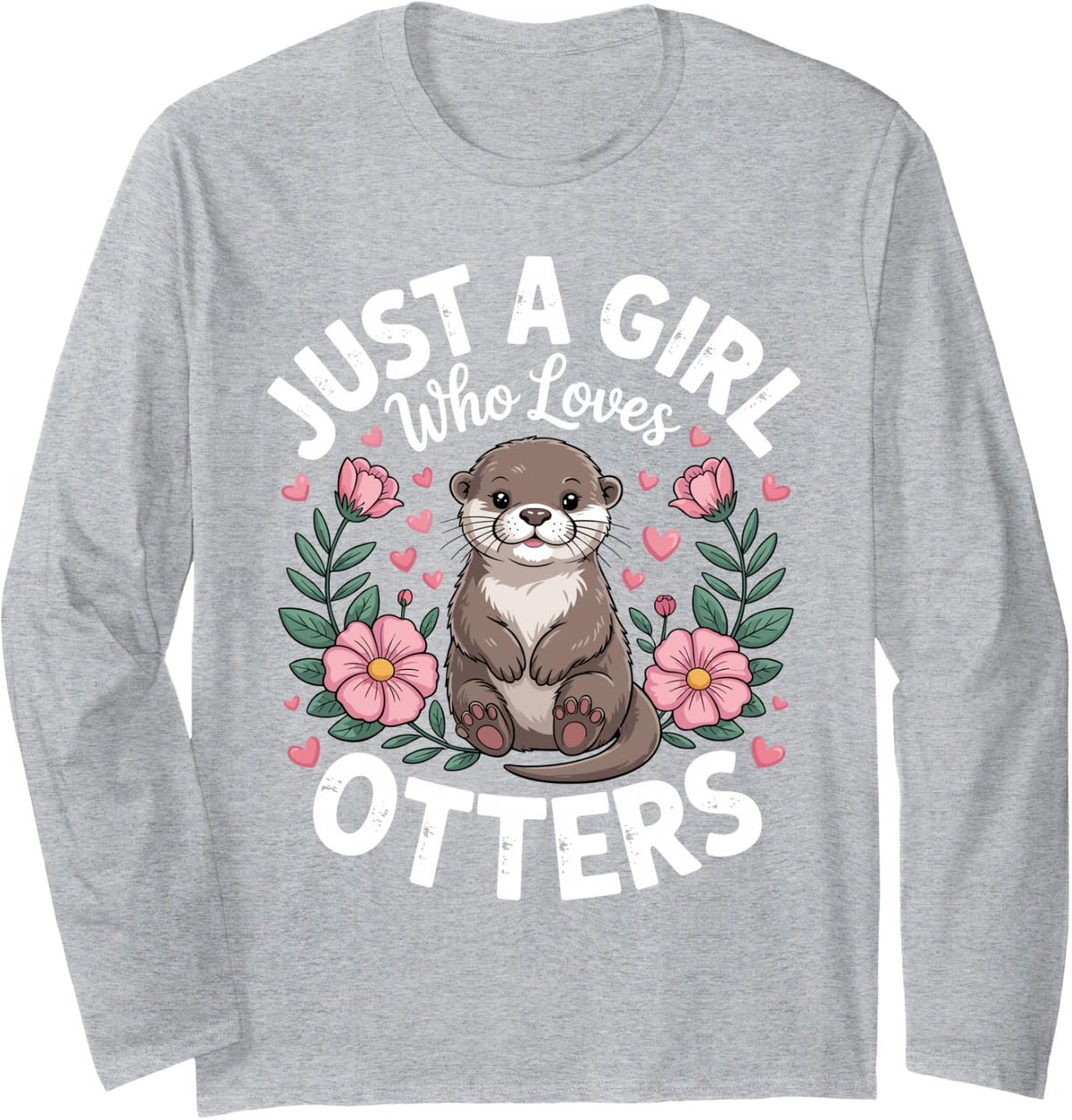 Funny Otter Art for Women Girls Mom Sea Animal Otter Lover Long Sleeve T-Shirt - Adult Unisex Heather Grey