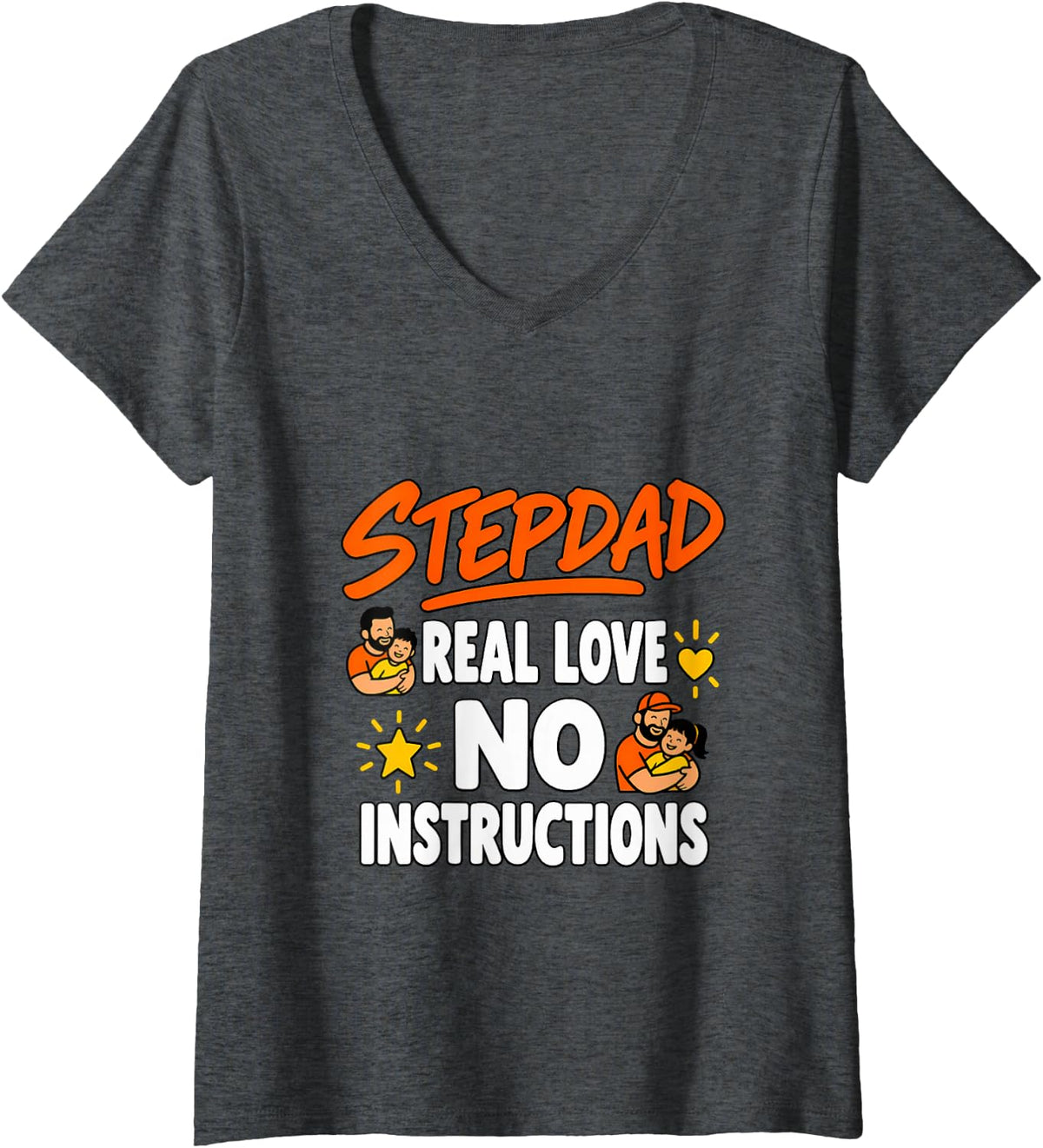 Women's Stepdad Real Love No Instructions Father V-Neck T-Shirt - Dark Heather Grey