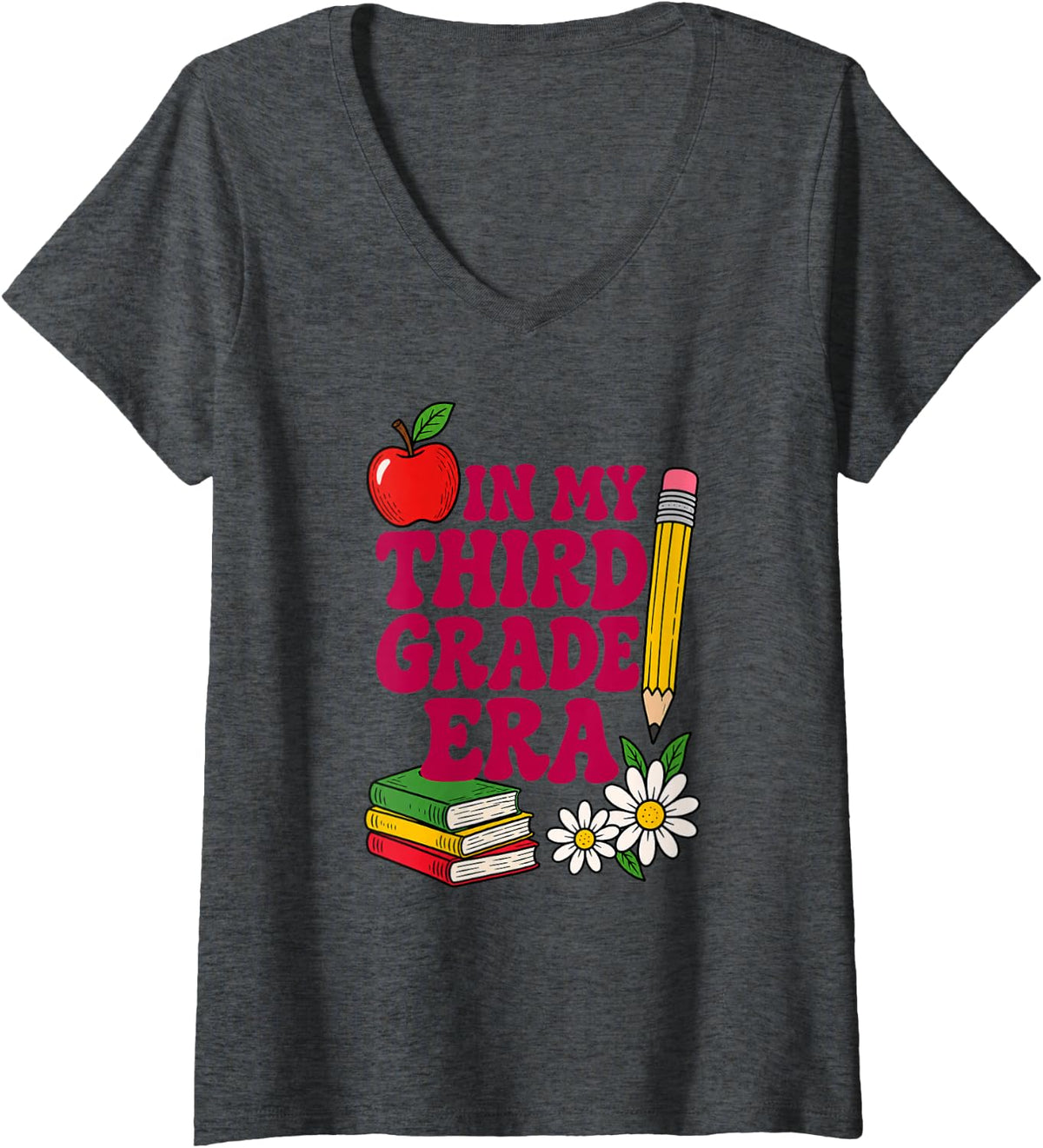 Women's in My Third Grade Era Teacher Apple Pencil Girls V-Neck T-Shirt - Dark Heather Grey