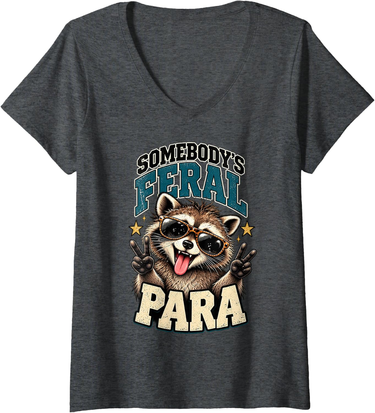 Women's Somebody’s Feral para Special Education Humor V-Neck T-Shirt - Dark Heather Grey