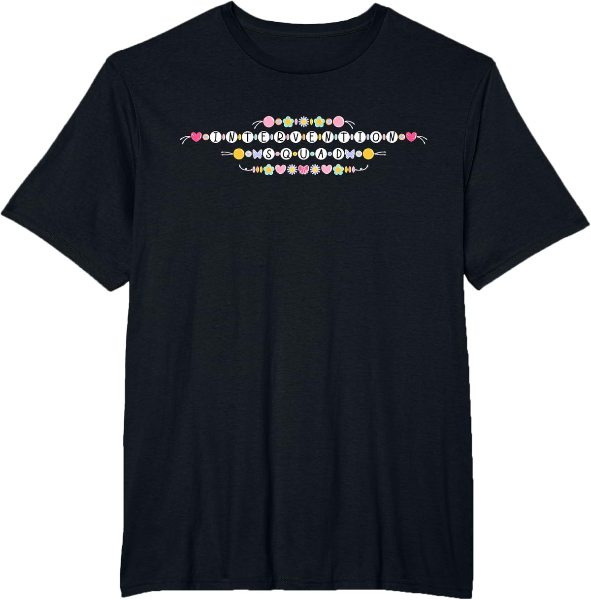 Friendship Bracelet Intervention Squad Teacher School Teach T-Shirt - Black