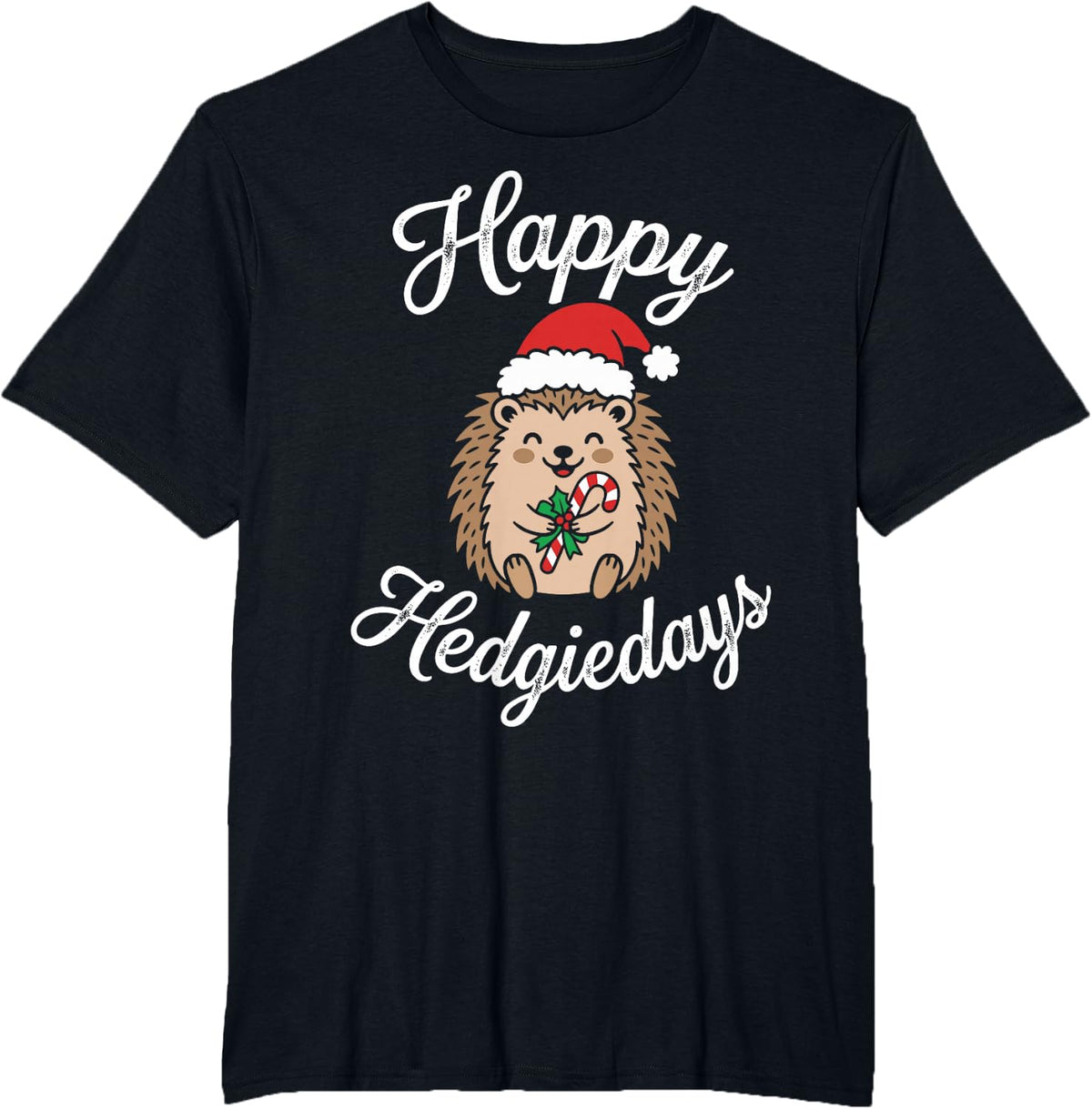 Cute Hedgehog Lover Christmas Day - Happy Hedgiedays T-Shirt - Black