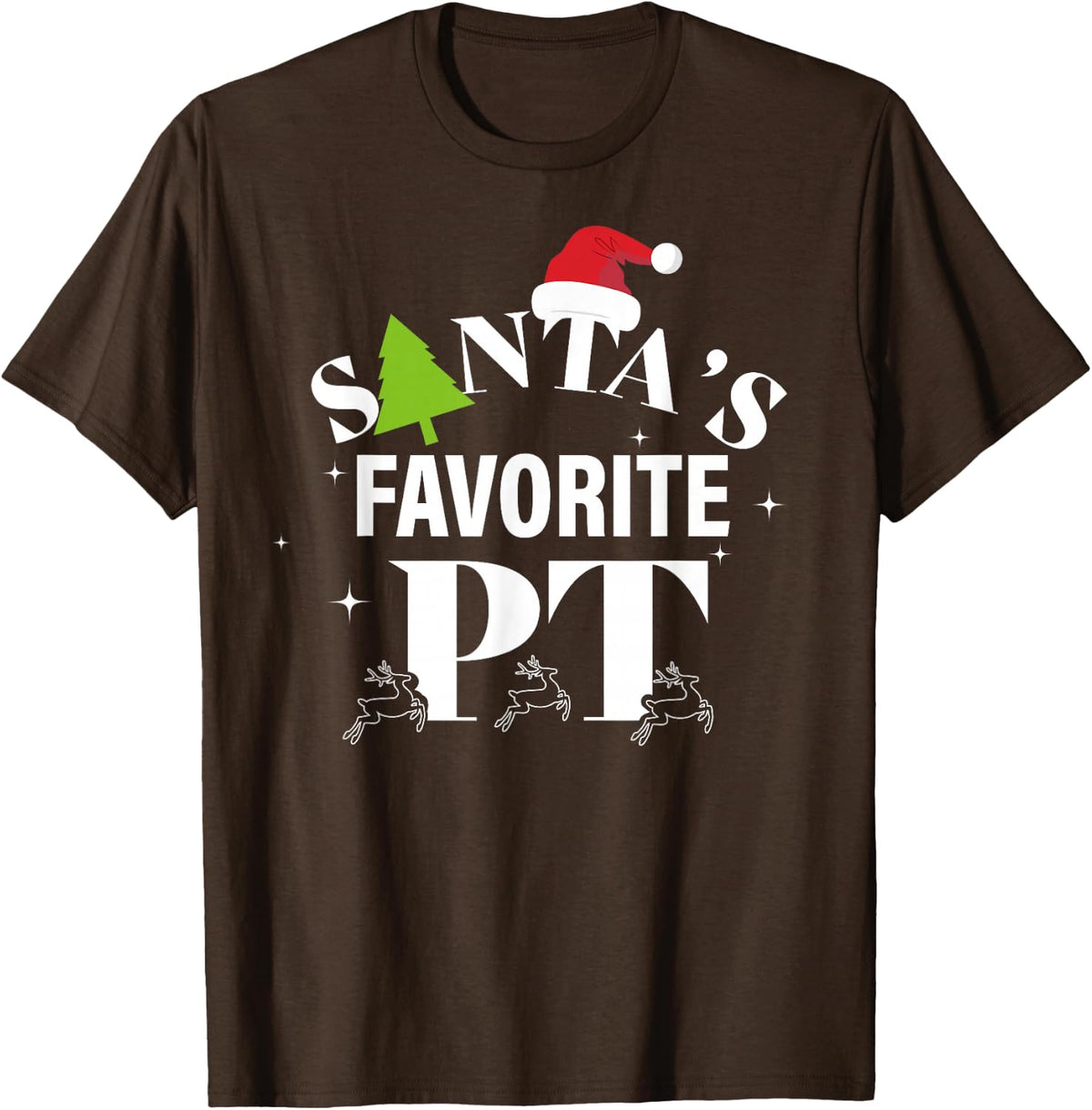 Christmas Physical Therapy Shirts, Santa's Favorite PT T-Shirt - Brown