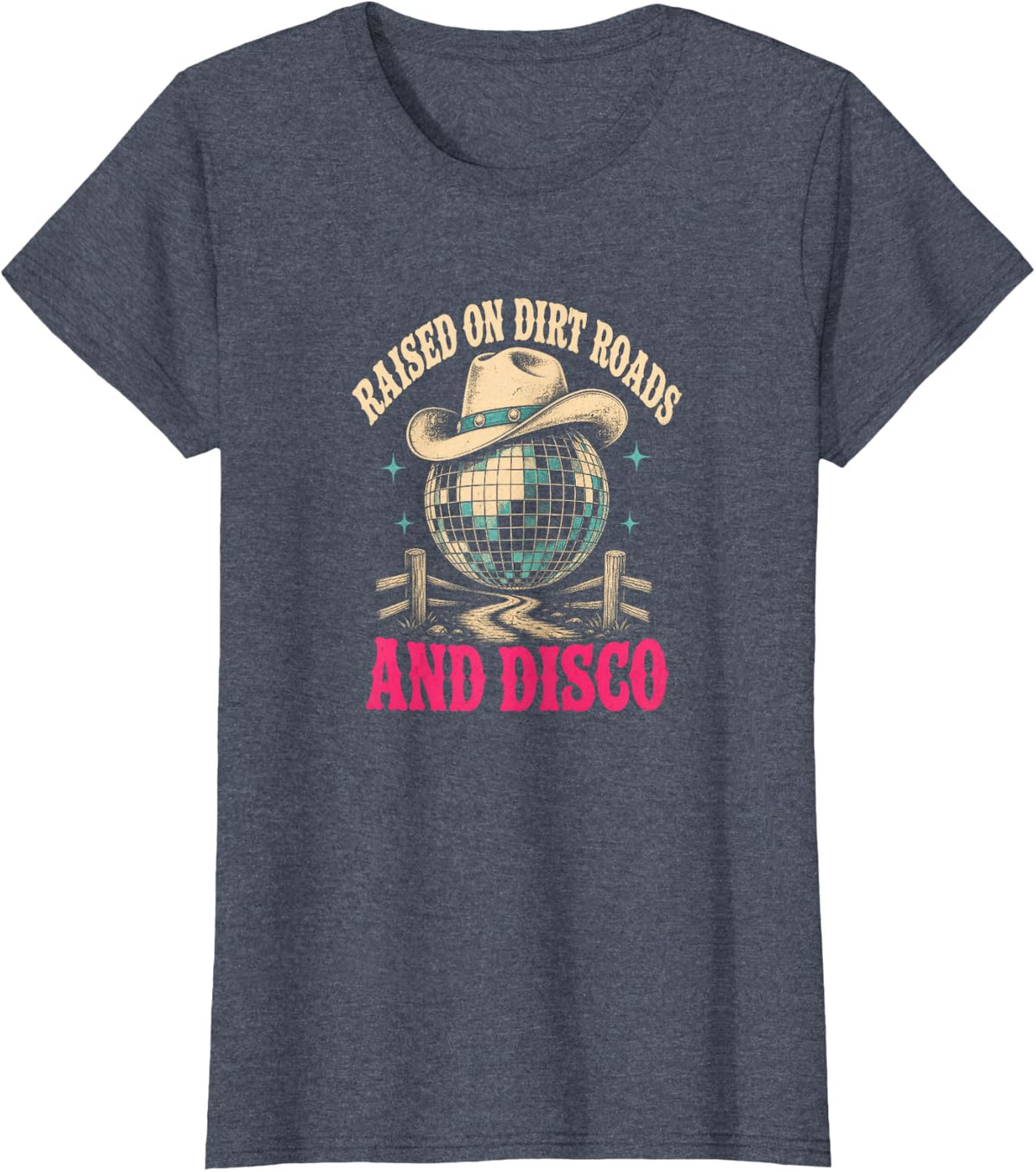 Raised on Dirt Roads and Disco Cowgirl Disco Ball Western T-Shirt - Heather Blue