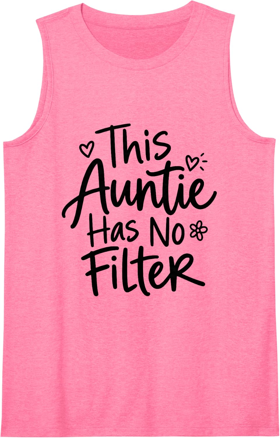 Women's Sarcastic Aunt No Filter Auntie Quote Sleeveless Tank Top - Pink