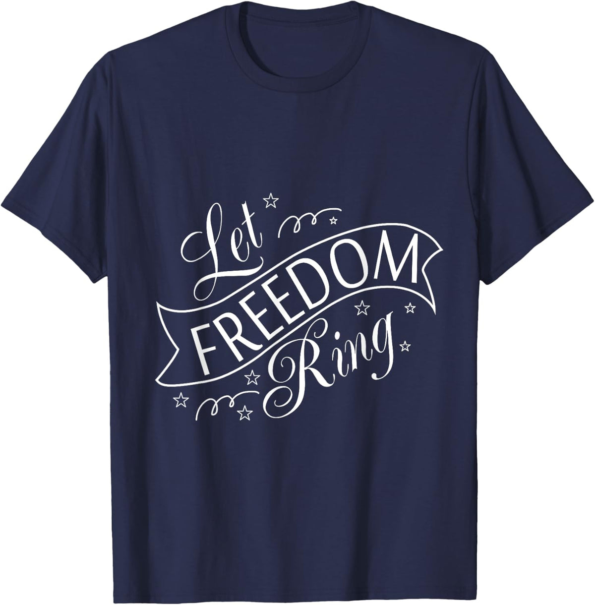 Let Freedom Ring T-Shirt - Navy Blue