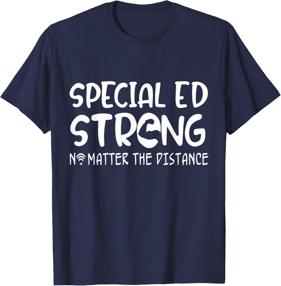 Special Ed Strong No Matter Wifi The Distance Virtual T-Shirt - Navy Blue