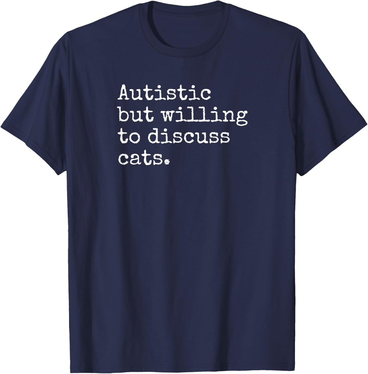 Autism ASD Aspie Men Women Autistic Cat Lover T-Shirt - Navy Blue