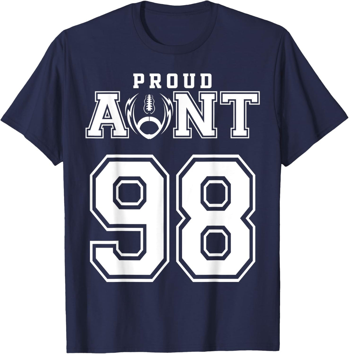 Custom Proud Football Aunt Number 98 Personalized For Women T-Shirt - Navy Blue