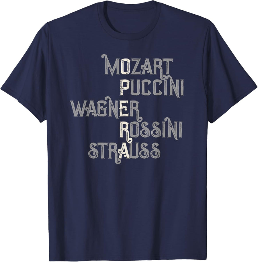 Opera Lover Gift Mozart Puccini Wagner Rossini Strauss T-Shirt - Navy Blue