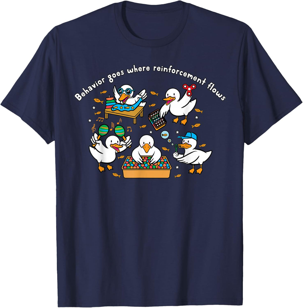 ABA Analyst Behavior Goes Where Reinforcement Flows RBT Duck T-Shirt - Navy Blue