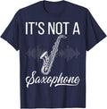 It's Not a Saxophone - Bass Clarinet Music Instrument T-Shirt - Navy Blue
