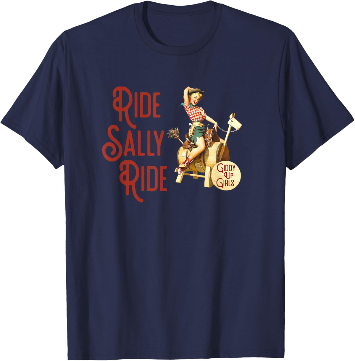 Ride Sally Ride Country Music Rodeo T-Shirt - Navy Blue