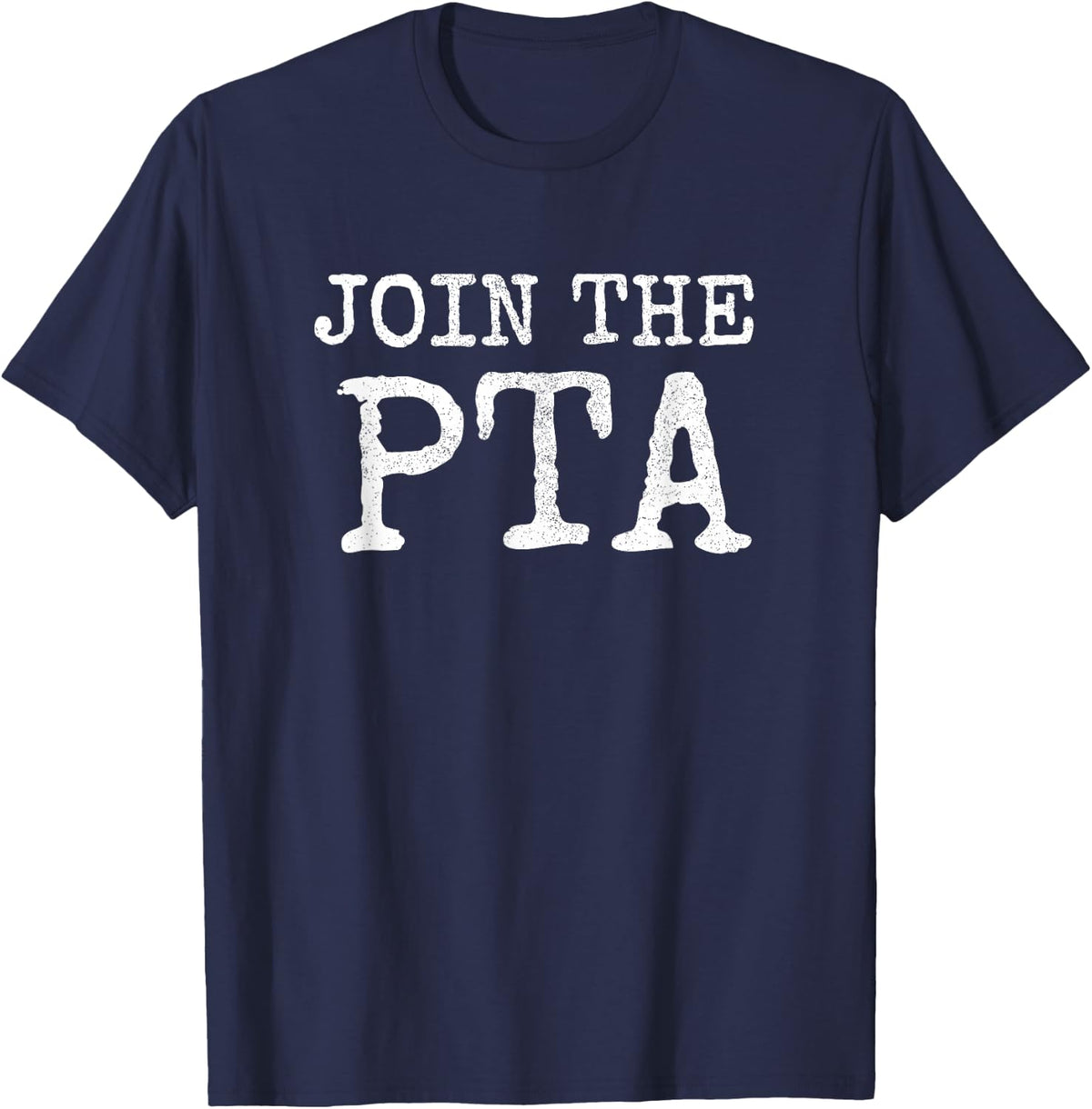 Join the PTA T-Shirt T-Shirt - Navy Blue