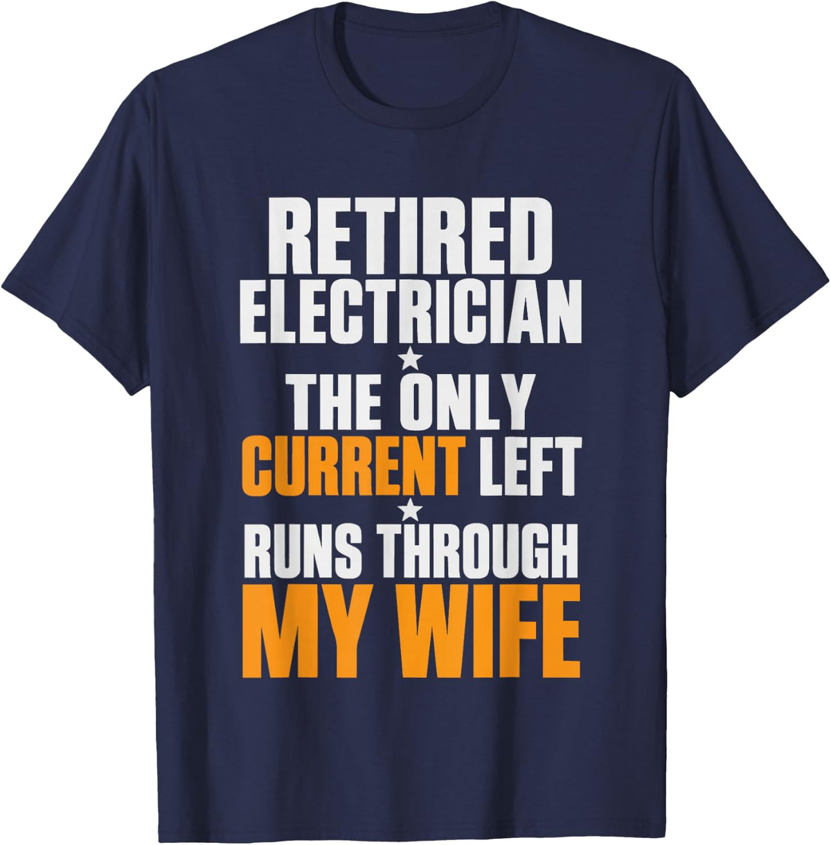 Retired Electrician Electrical Technician Lineman Contractor T-Shirt - Navy Blue