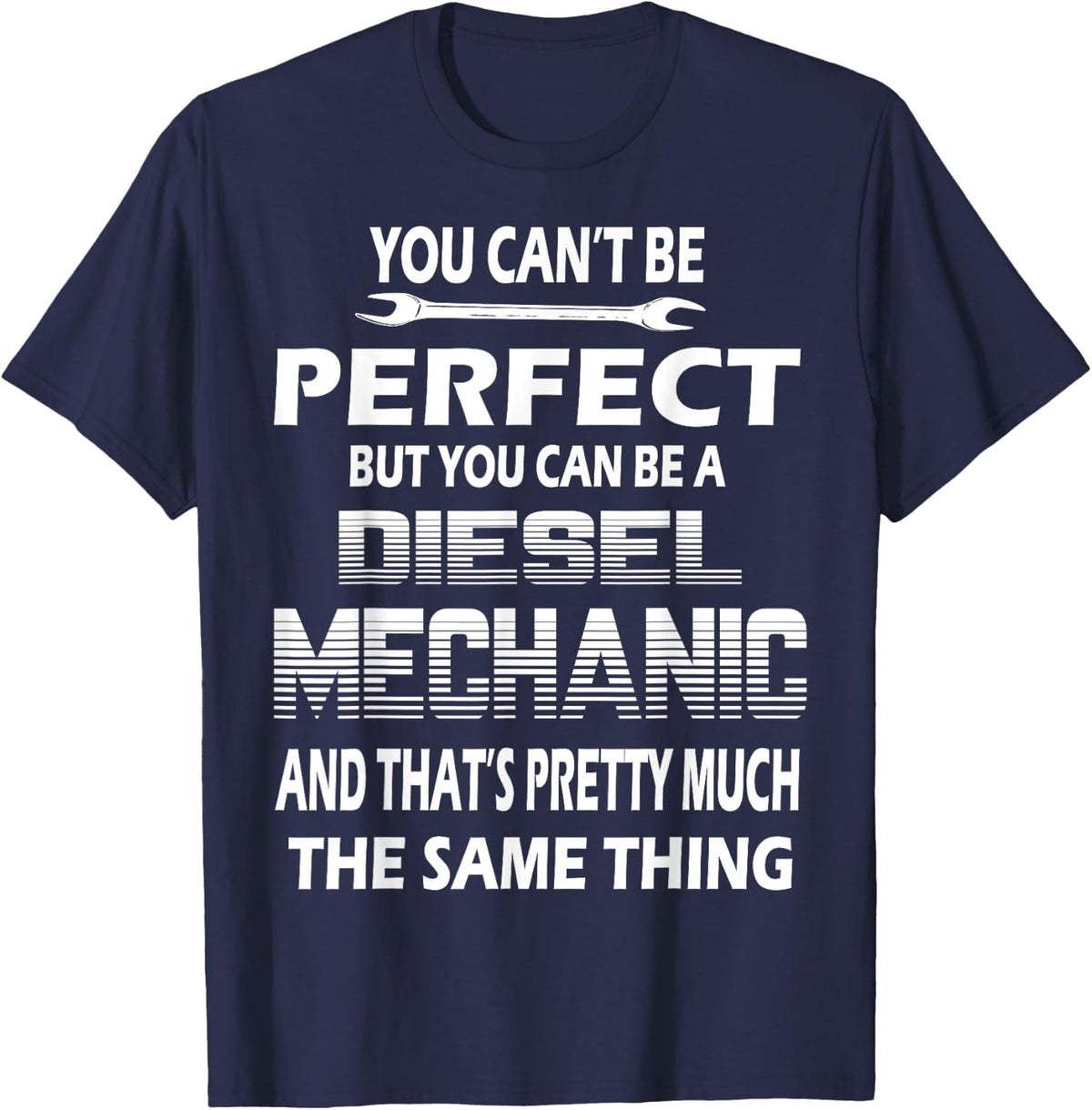 Diesel Mechanics Uniform T Shirt Funny Diesel Tech Shirt T-Shirt - Navy Blue