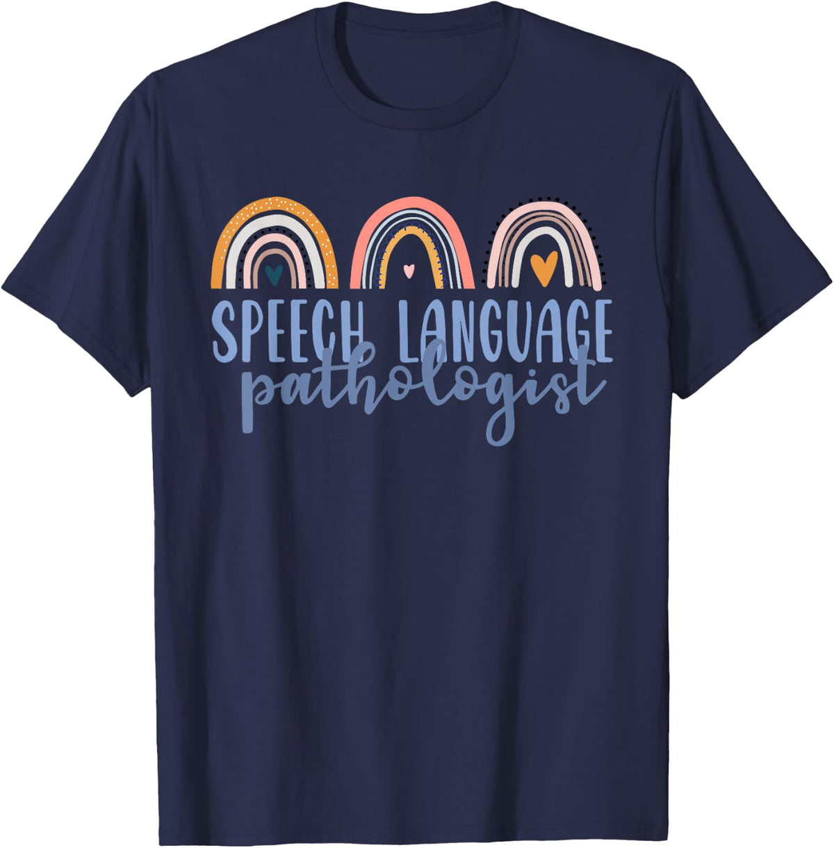 Speech Language Pathologist Speech SLP Gift Boho Rainbow T-Shirt - Navy Blue