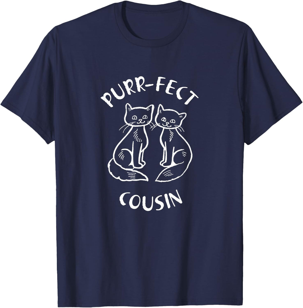 Purr-fect Cousin Cute Cat Funny Gift T-Shirt - Navy Blue
