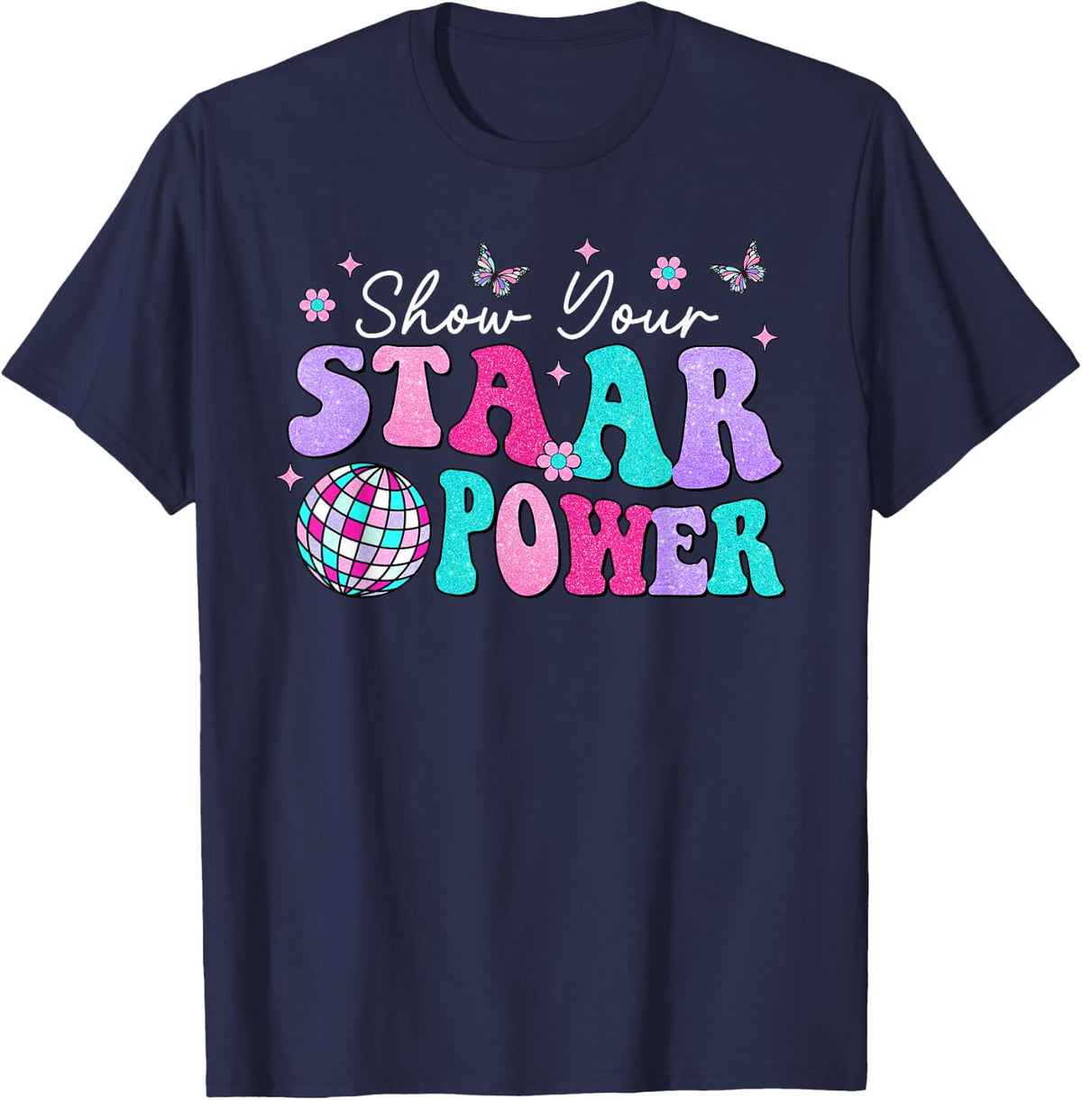 Retro Groovy Show Your STAAR Power Disco Teacher Test Day T-Shirt - Navy Blue