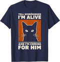 Tell Schrodinger Im Alive for Him Cat Quantum Physics T-Shirt - Navy Blue