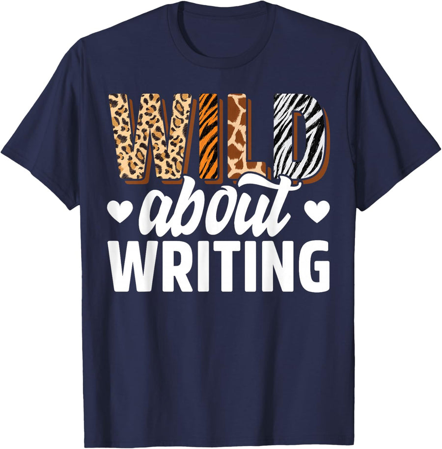 Wild About Writing Teacher Writing Back To School T-Shirt - Navy Blue