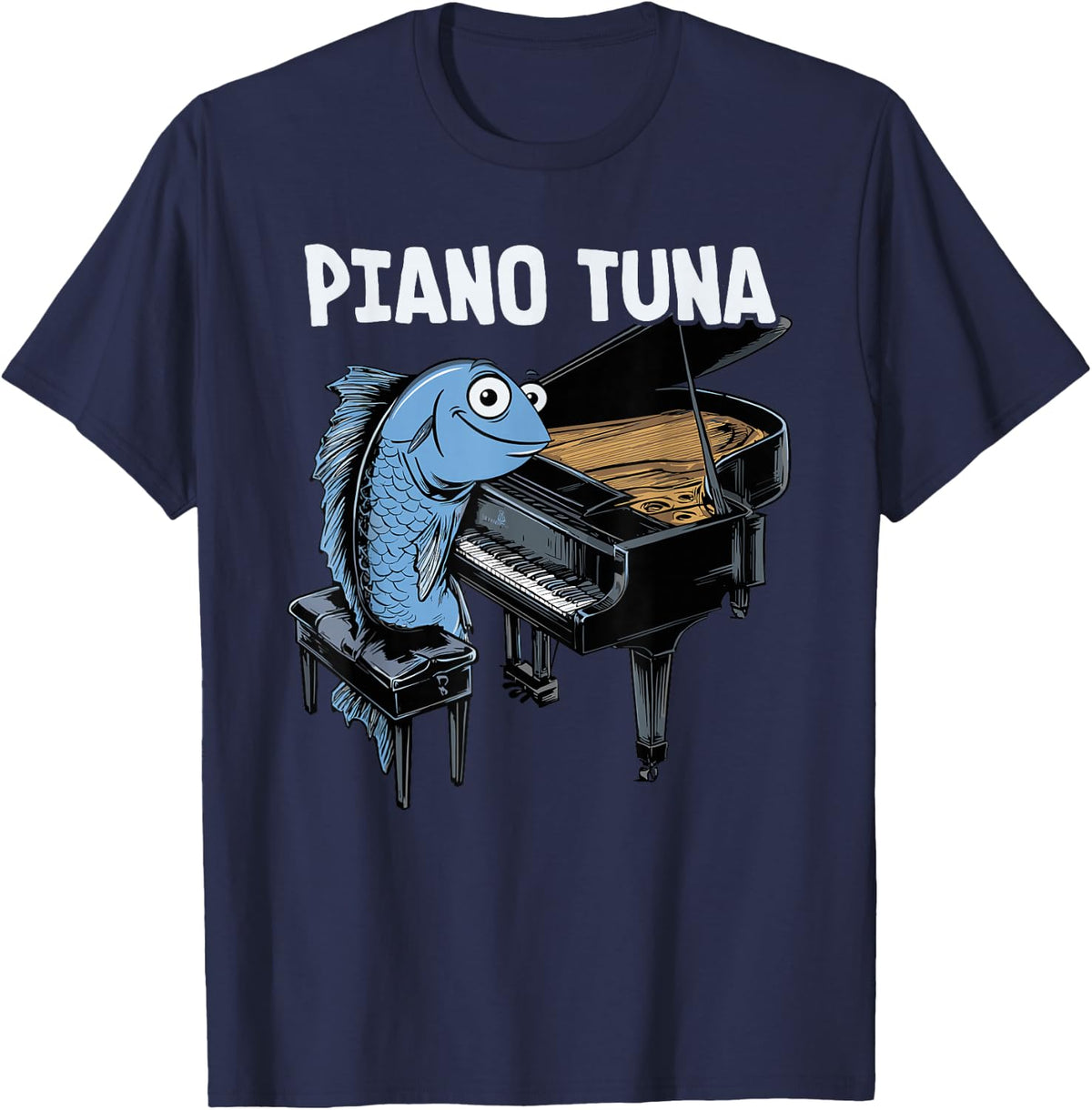Funny Piano Tuner Tuna Tee for Pianist T-Shirts Men Women Music Lover Gift - Navy Blue