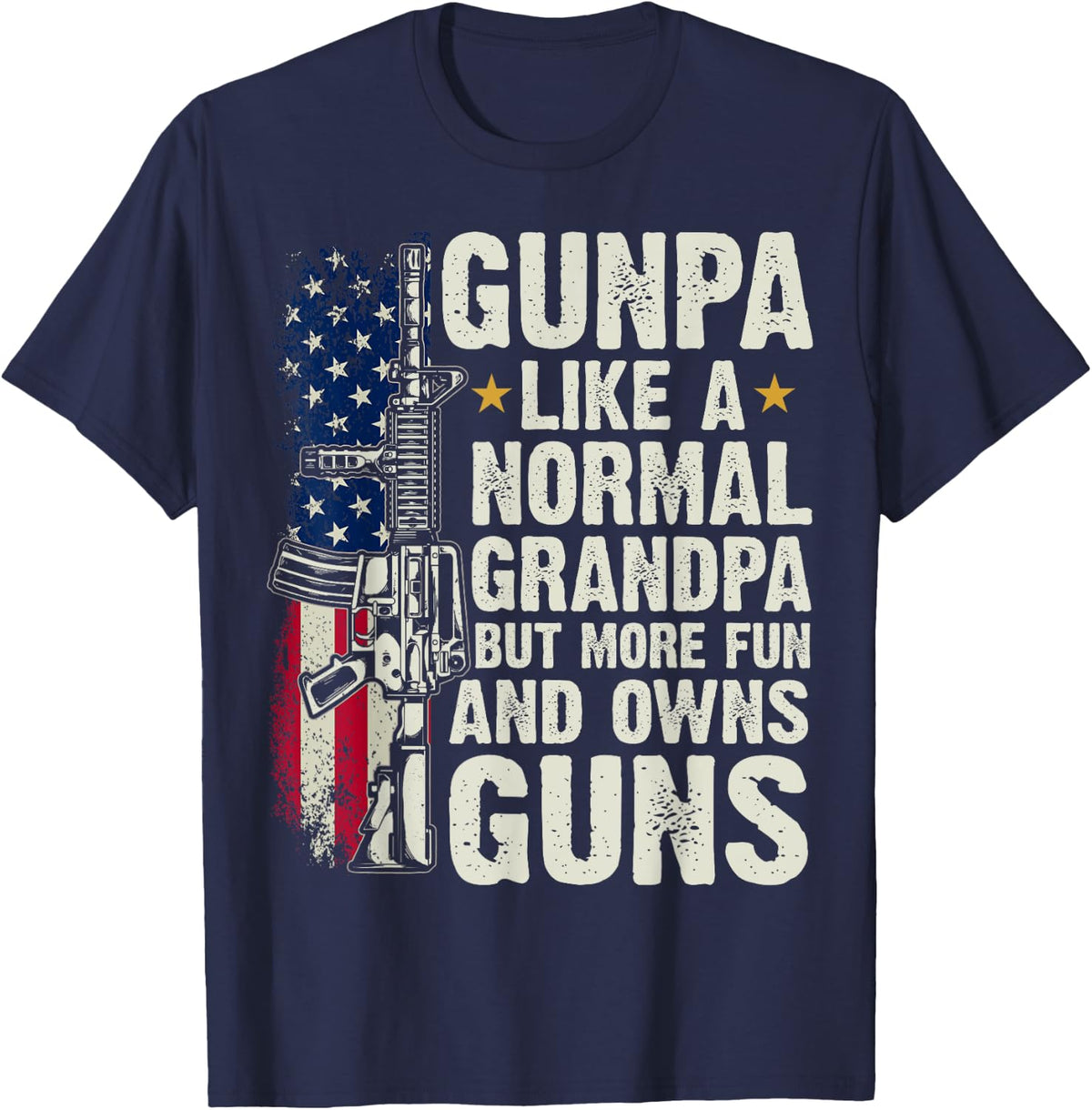 Gunpa Like A Normal Grandpa Patriotic USA 4th of July T-Shirt - Navy Blue